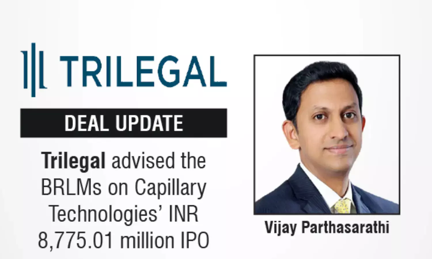 Trilegal Advised The BRLMs On Capillary Technologies’ INR 8,775.01 Million IPO