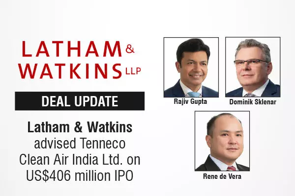 Latham & Watkins Advised Tenneco Clean Air India Ltd. On US$406 million IPO