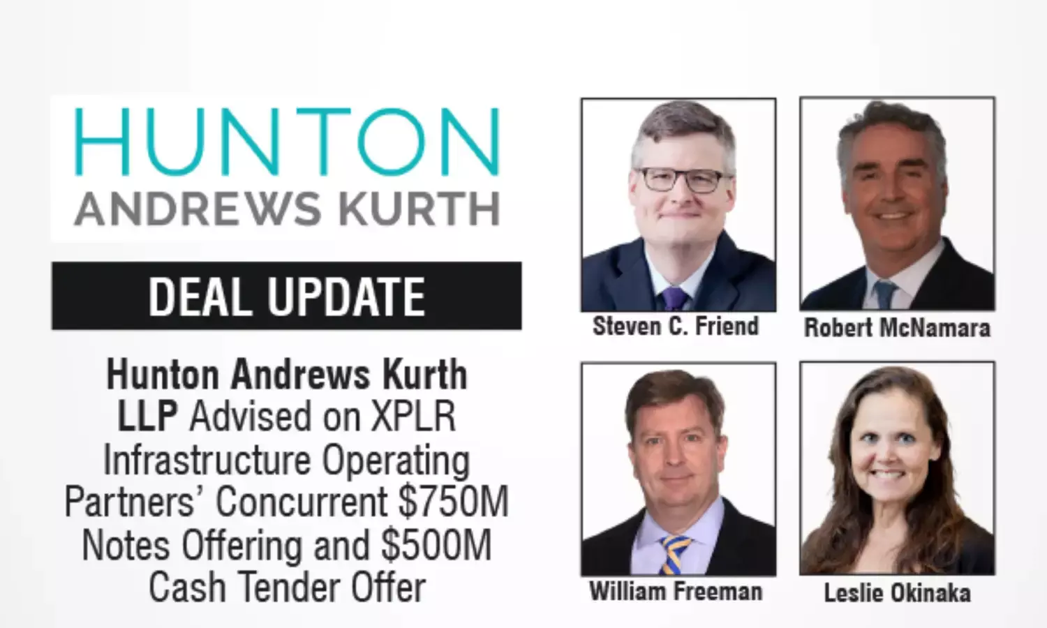 Hunton Andrews Kurth LLP Advised on XPLR Infrastructure Operating Partners’ Concurrent $750M Notes Offering and $500M Cash Tender Offer