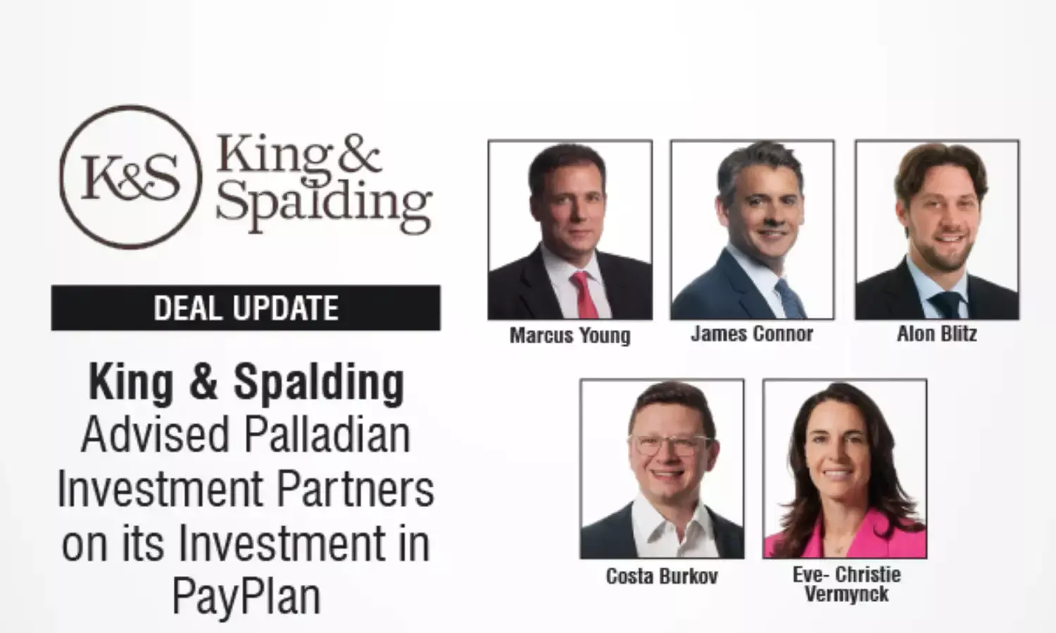 King & Spalding Advised Palladian Investment Partners on its Investment in PayPlan