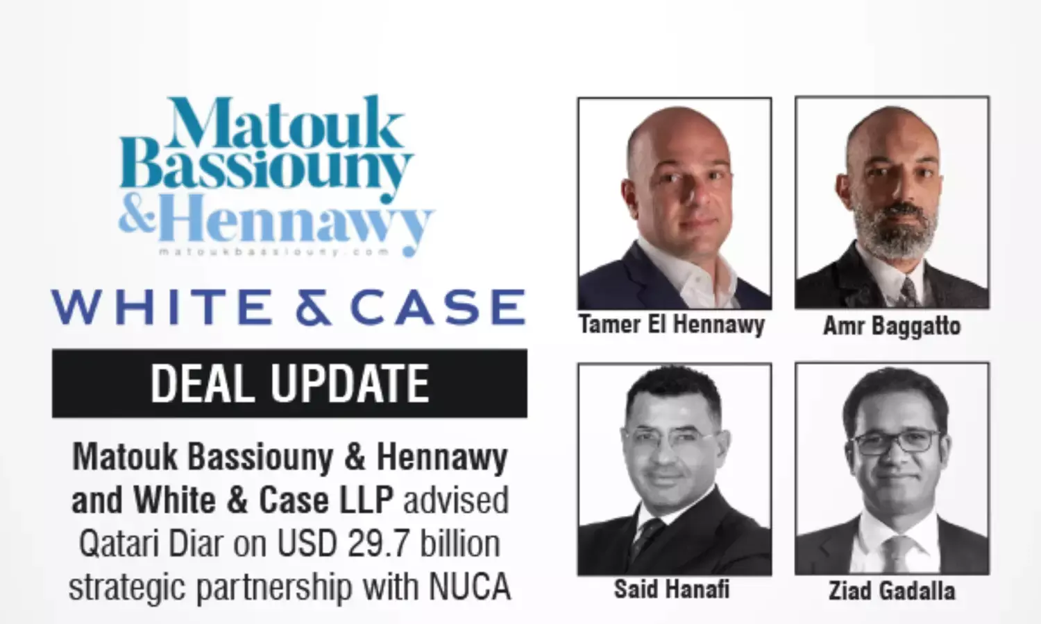 Matouk Bassiouny & Hennawy And White & Case LLP Advised Qatari Diar On USD 29.7 Billion Strategic Partnership With NUCA