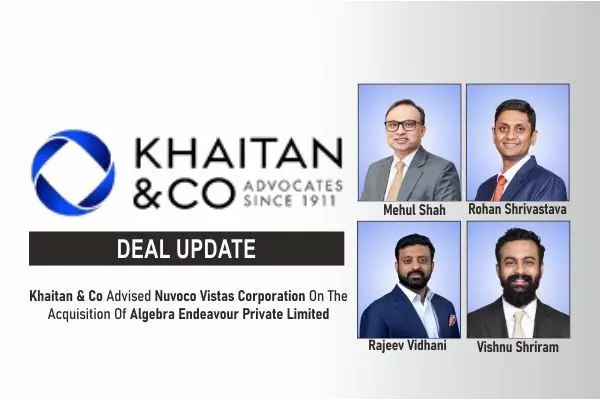 Khaitan & Co Advised Nuvoco Vistas Corporation On The Acquisition Of Algebra Endeavour Private Limited