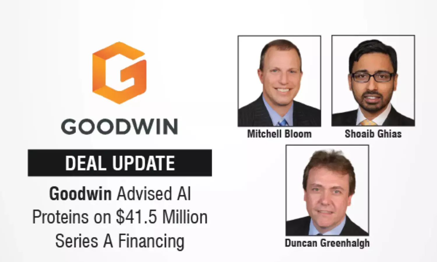 Goodwin Advised AI Proteins on $41.5 Million Series A Financing