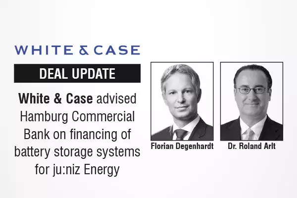White & Case advised Hamburg Commercial Bank on financing of battery storage systems for ju:niz Energy