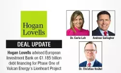Hogan Lovells Advised European Investment Bank On €1.185 Billion Debt Financing For Phase One Of Vulcan Energy’s Lionheart Project