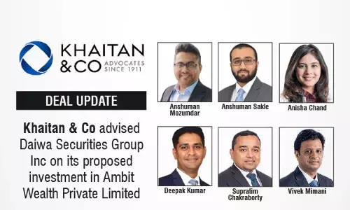 Khaitan & Co Advised Daiwa Securities Group Inc On Its Proposed Investment In Ambit Wealth Private Limited
