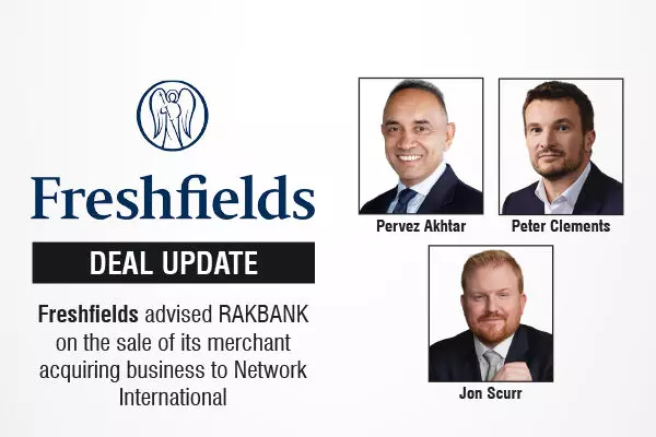 Freshfields advised RAKBANK on the sale of its merchant acquiring business to Network International