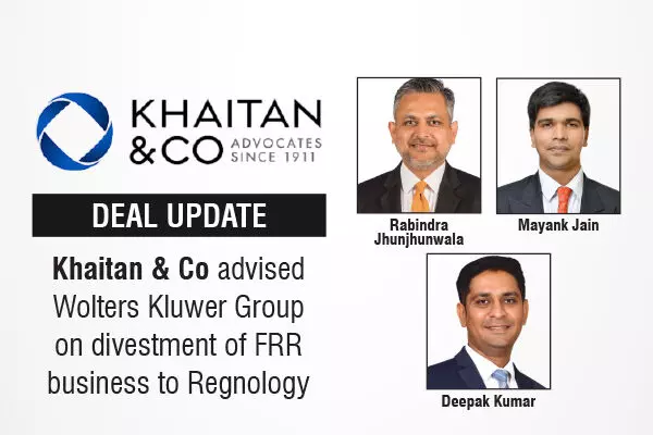 Khaitan & Co Advised Wolters Kluwer Group On Sivestment Of FRR Business To Regnology