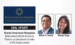 Shardul Amarchand Mangaldas & Co Advised British American Tobacco On Divestment Of Stake In ITC Hotels Limited Shardul Amarchand Mangaldas & Co Advised British American Tobacco On Divestment Of Stake In ITC Hotels Limited