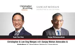 Christopher & Lee Ong Merges With Sanjay Mohan Advocates & Solicitors To Strengthen Malaysia Operations Christopher & Lee Ong Merges With Sanjay Mohan Advocates & Solicitors To Strengthen Malaysia Operations