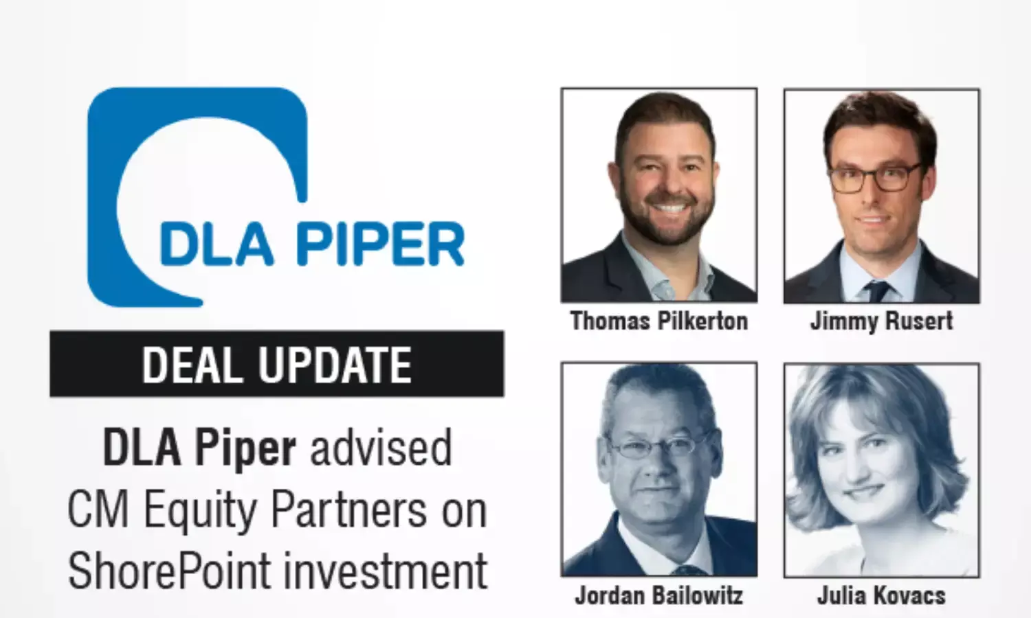DLA Piper Advised CM Equity Partners On ShorePoint Investment