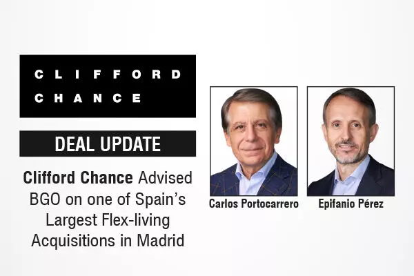 Clifford Chance Advised BGO on one of Spain’s Largest Flex-living Acquisitions in Madrid