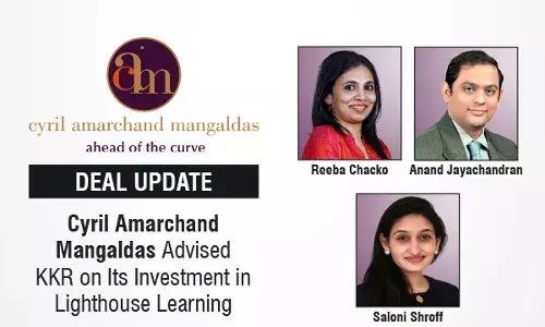 Cyril Amarchand Mangaldas Advised KKR On Its Investment In Lighthouse Learning