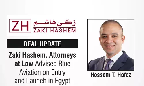 Zaki Hashem, Attorneys At Law Advised Blue Aviation On Entry And Launch In Egypt