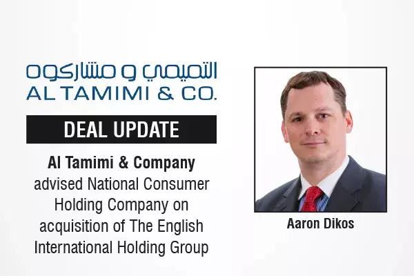 Al Tamimi & Company Advised National Consumer Holding Company On Acquisition Of The English International Holding Group