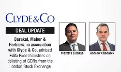 Barakat, Maher & Partners, In Association With Clyde & Co, Advised Edita Food Industries On Delisting Of GDRs From The London Stock Exchange