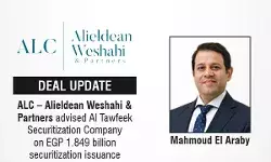 ALC – Alieldean Weshahi & Partners Advised Al Tawfeek Securitization Company On EGP 1.849 Billion Securitization Issuance