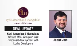 Cyril Amarchand Mangaldas Advised MRG Group On Joint Residential Development With Lodha Developers