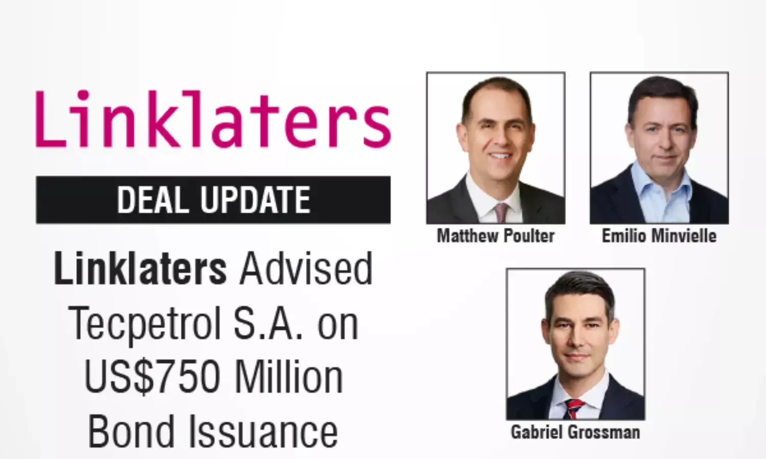 Linklaters Advised Tecpetrol S.A. On US$750 Million Bond Issuance