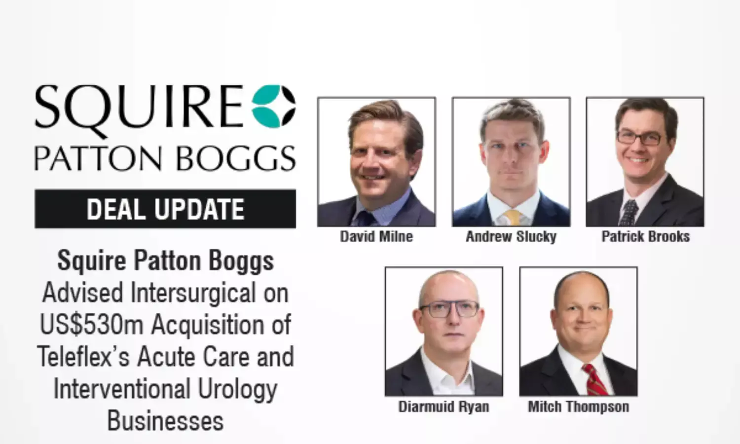 Squire Patton Boggs Advised Intersurgical on US$530m Acquisition of Teleflex’s Acute Care and Interventional Urology Businesses