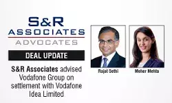 S&R Associates Advised Vodafone Group On Settlement With Vodafone Idea Limited