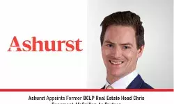 Ashurst Appoints Former BCLP Real Estate Head Chris Beaumont-McQuillan As Partner Ashurst Appoints Former BCLP Real Estate Head Chris Beaumont-McQuillan As Partner
