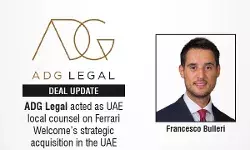 ADG Legal Acted As UAE Local Counsel On Ferrari Welcome’s Strategic Acquisition In The UAE