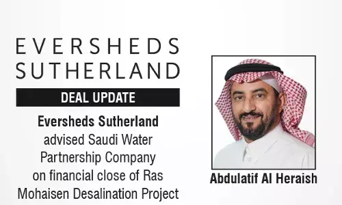 Eversheds Sutherland Advised Saudi Water Partnership Company On Financial Close Of Ras Mohaisen Desalination Project