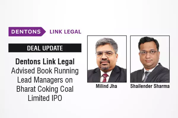 Dentons Link Legal Advised Book Running Lead Managers On Bharat Coking Coal Limited IPO