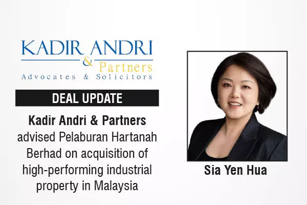 Kadir Andri & Partners Advised Pelaburan Hartanah Berhad On Acquisition Of High-Performing Industrial Property In Malaysia