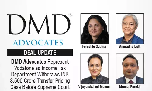 DMD Advocates Represent Vodafone As Income Tax Department Withdraws INR 8,500 Crore Transfer Pricing Case Before Supreme Court