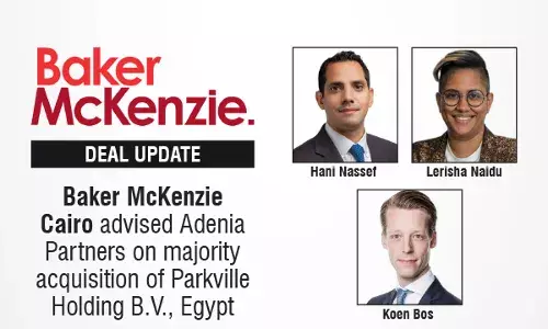 Baker McKenzie Cairo Advised Adenia Partners On Majority Acquisition Of Parkville Holding B.V., Egypt