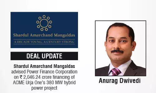 Shardul Amarchand Mangaldas Advised Power Finance Corporation On ₹2,046.24 Crore Financing Of ACME Urja One’s 380 MW Hybrid Power Project