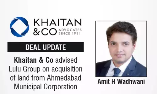 Khaitan & Co Advised Lulu Group On Acquisition Of Land From Ahmedabad Municipal Corporation