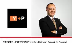 YOUSSEF + PARTNERS Promotes Haitham Farouk To Counsel YOUSSEF + PARTNERS Promotes Haitham Farouk To Counsel