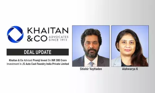 Khaitan & Co Advised Premji Invest On INR 300 Crore Investment In JS Auto Cast Foundry India Private Limited