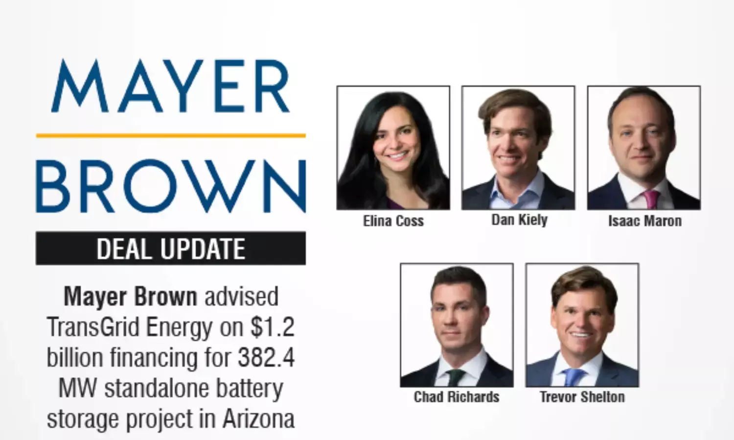 Mayer Brown Advised Transgrid Energy On $1.2 Billion Financing For 382.4 MW Standalone Battery Storage Project In Arizona