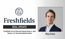 Freshfields Advised Mercuria Energy Group On Joint Venture With Tata International Limited