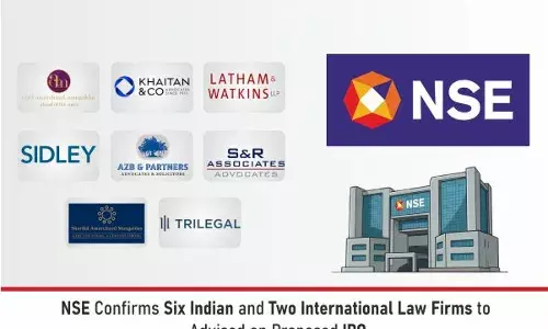 NSE Confirms Six Indian And Two International Law Firms To Advised On Proposed IPO