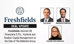 Freshfields Advised DB Finanziaria S.P.A., Kartesia and Farallon Capital Management on the Sale of The Ballestra Group