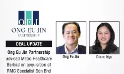 ong-eu-jin-partnership-advised-metro-healthcare-on-acquisition-of-rmc-specialist