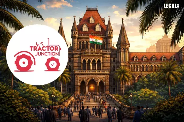 Bombay High Court Cancels ‘TRACTORJUNCTION’ Trademark, Finds Registration Secured Through Bad Faith and False User Claim