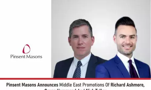 Pinsent Masons Announces Middle East Promotions Of Richard Ashmore, Gregg Hammond And Nick Tolley