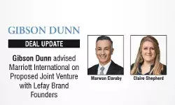 gibson-dunn-advised-marriott-international-joint-venture-lefay