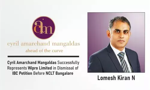 Cyril Amarchand Mangaldas Successfully Represents Wipro Limited In Dismissal Of IBC Petition Before NCLT Bangalore