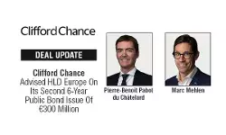Clifford Chance Advised HLD Europe On Its Second 6-Year Public Bond Issue Of €300 Million