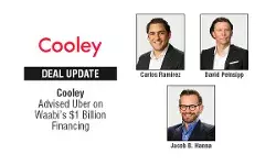 Cooley Advised Uber on Waabi’s $1 Billion Financing