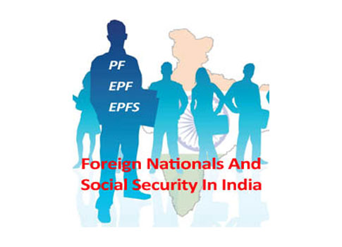 Foreign Nationals And Social Security In India